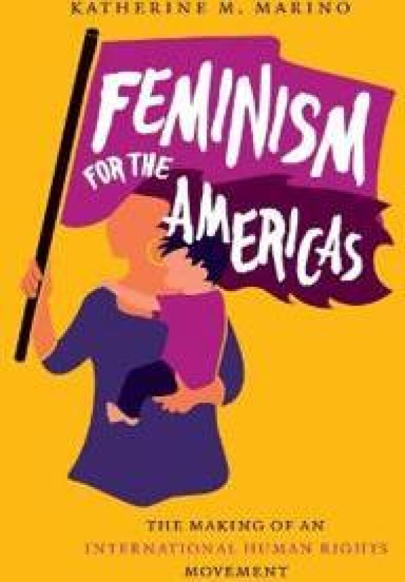 Feminism for the Americas