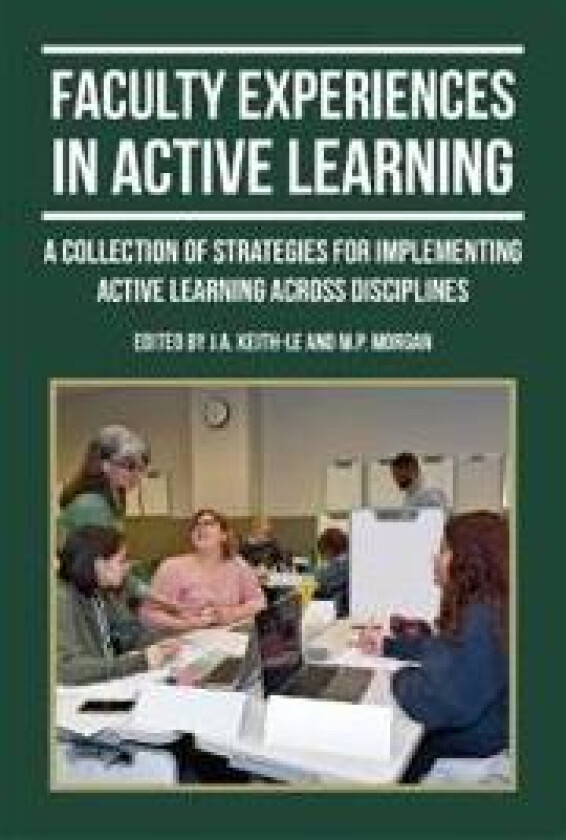 Faculty Experiences in Active Learning