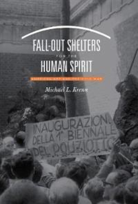 Fall-Out Shelters for the Human Spirit