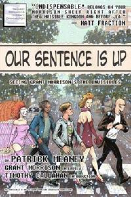 Our Sentence is Up