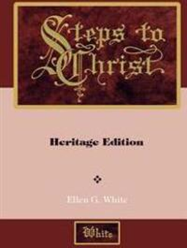 Steps to Christ: Illustrated