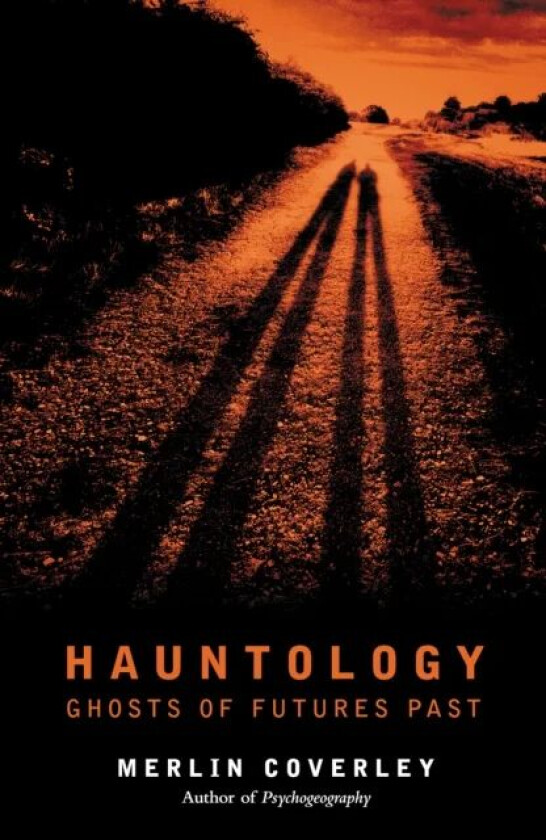 Hauntology av Merlin Coverley