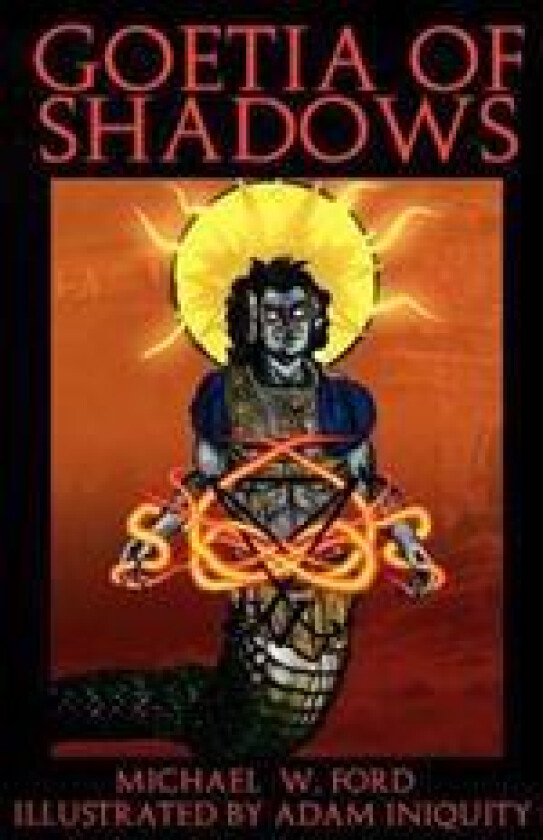 Goetia of Shadows: Full Color Illustrated Edition