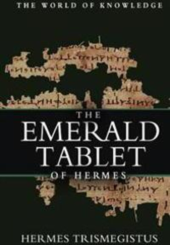 The Emerald Tablet of Hermes