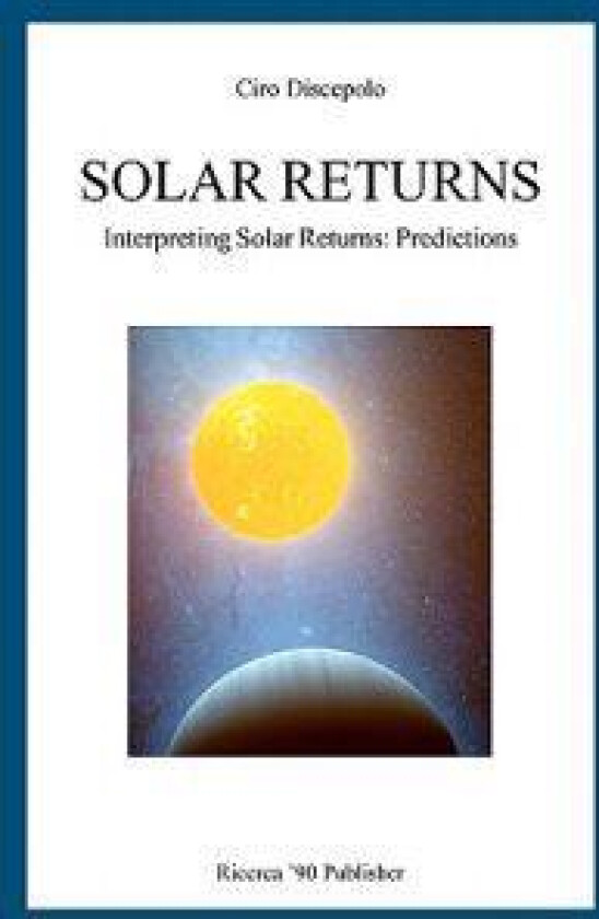Solar Returns: Interpreting Solar Returns: Predictions