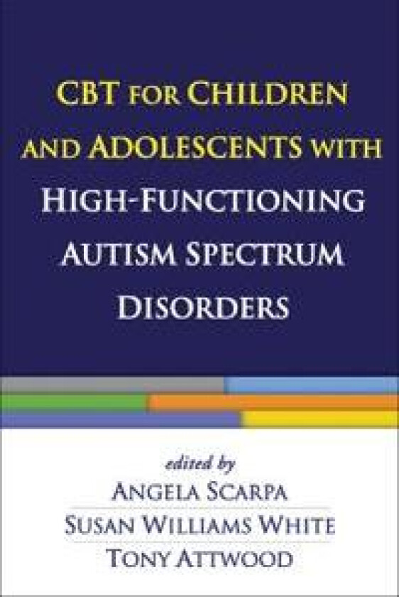 CBT for Children and Adolescents with High-Functioning Autism Spectrum Disorders
