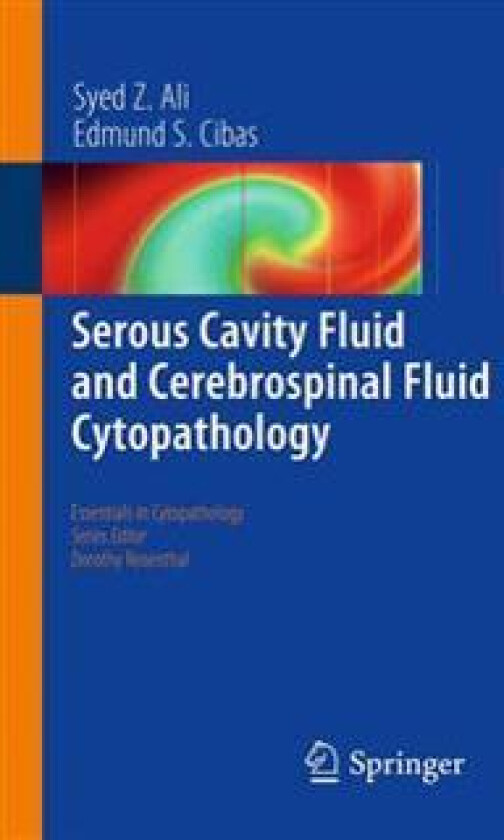 Serous Cavity Fluid and Cerebrospinal Fluid Cytopathology