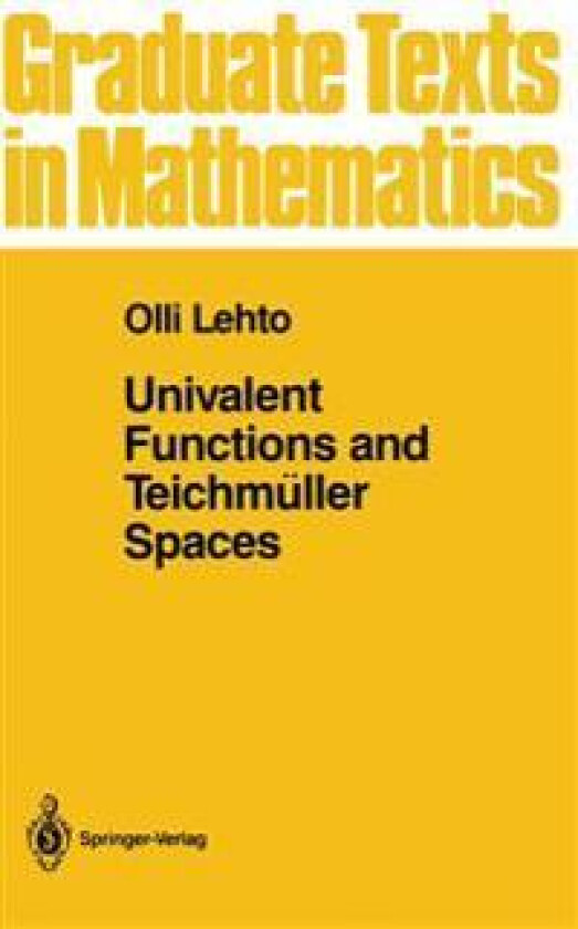 Univalent Functions and Teichmüller Spaces