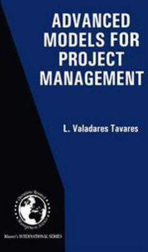 Advanced Models for Project Management