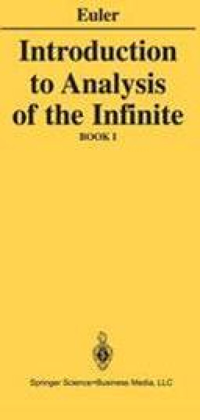 Introduction to Analysis of the Infinite