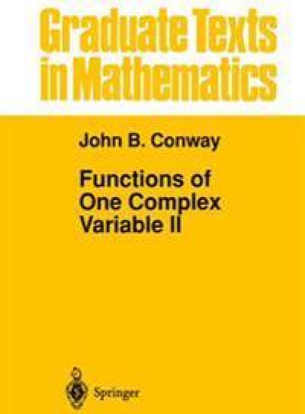 Functions of One Complex Variable II