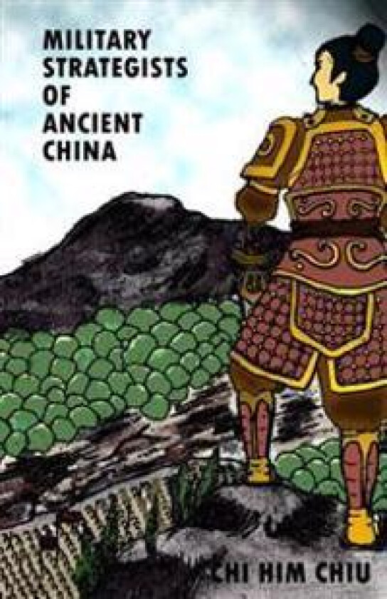 Military Strategists of Ancient China