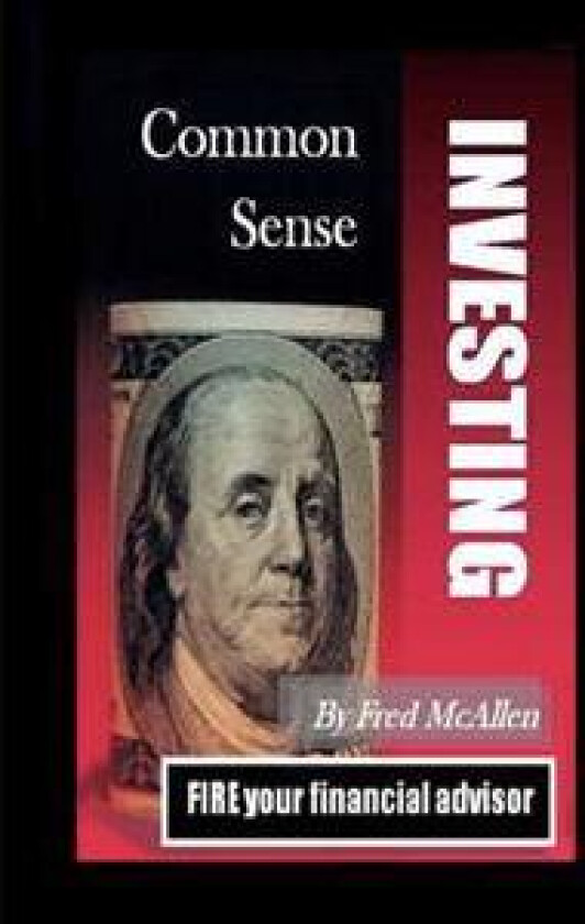 Common Sense Investing