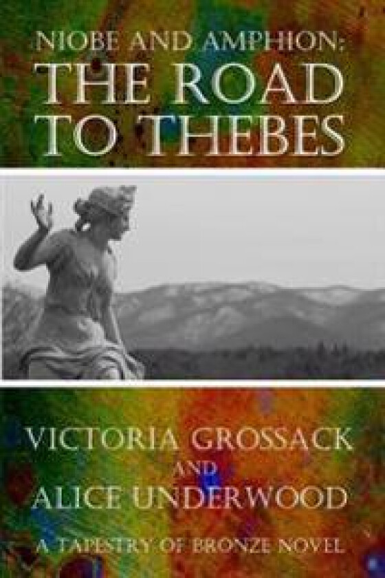 The Road to Thebes: Niobe and Amphion
