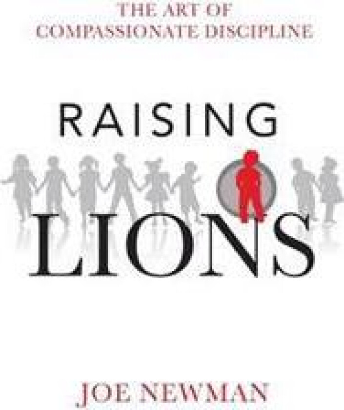 Raising Lions