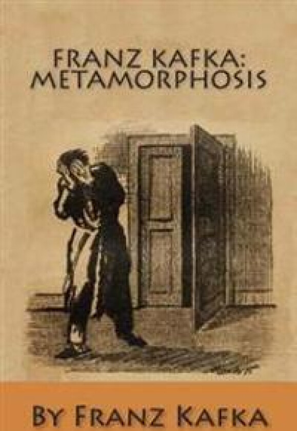 Franz Kafka: Metamorphosis