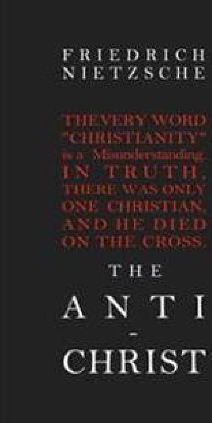 The Anti-Christ