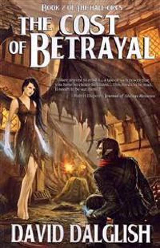 The Cost of Betrayal