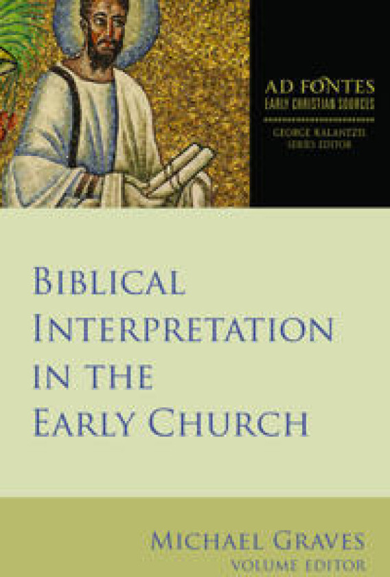 Biblical Interpretation in the Early Church