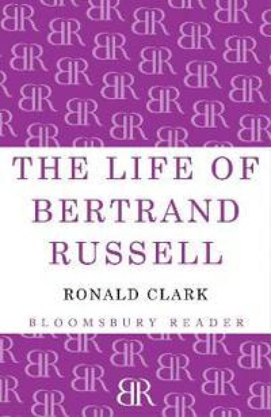 The Life of Bertrand Russell