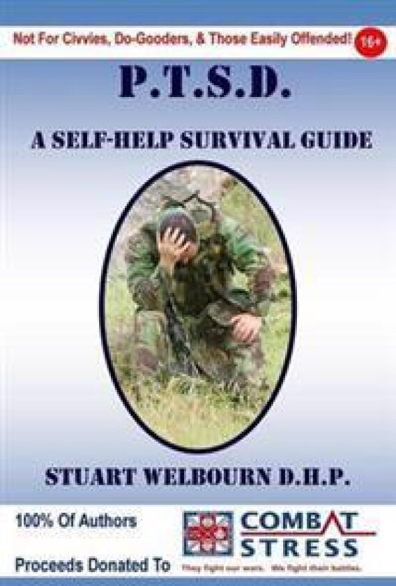PTSD A Self-Help Survival Guide