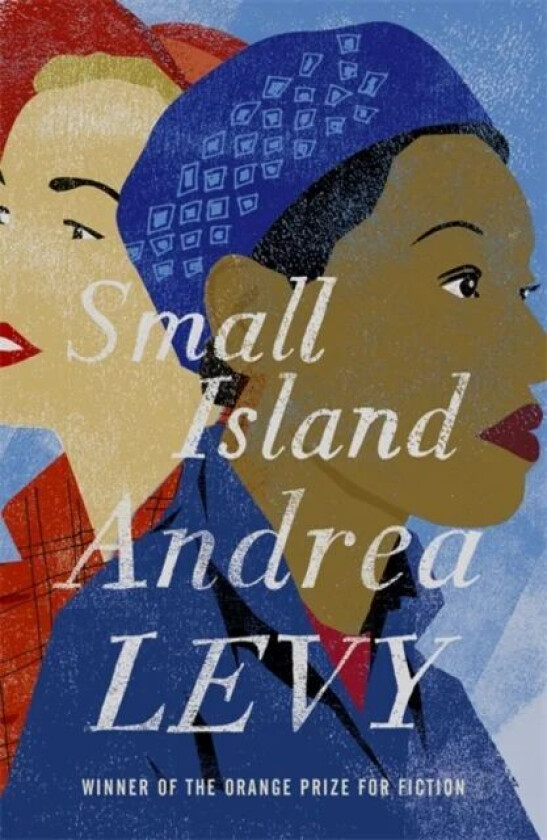 Small Island: Winner of the 'best of the best' Orange Prize av Andrea Levy