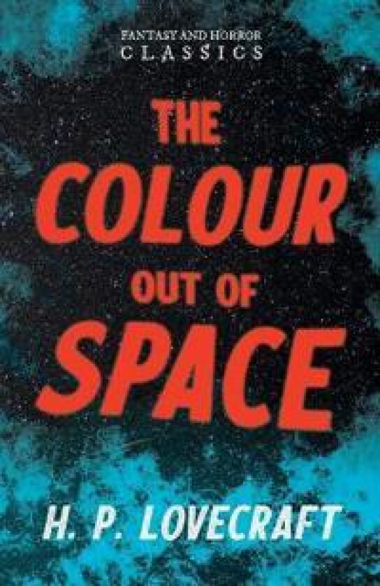 The Colour Out of Space