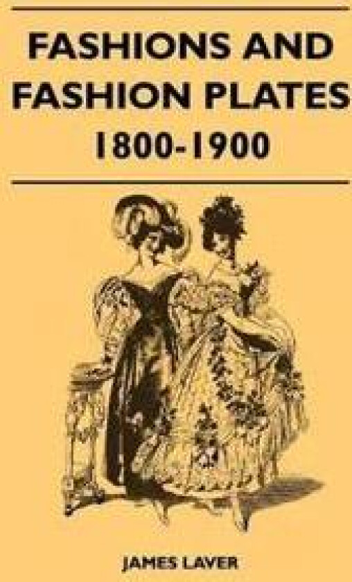 Fashions and Fashion Plates 1800-1900