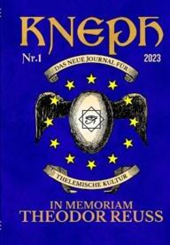 KNEPH. Das Neue Journal für Thelemische Kultur. Nr. 1