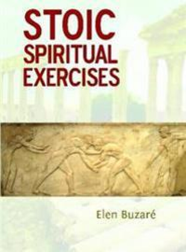 Stoic Spiritual Exercises