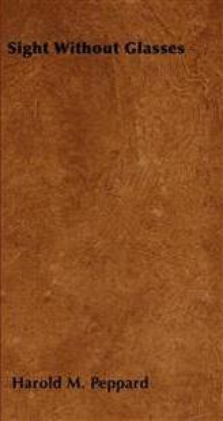 Sight Without Glasses