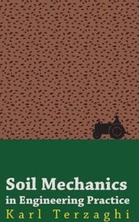 Soil Mechanics In Engineering Practice