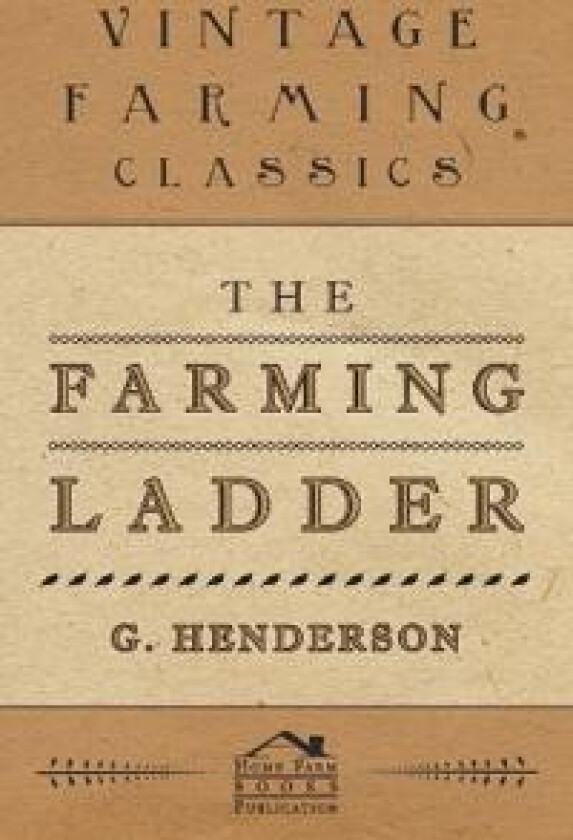 The Farming Ladder