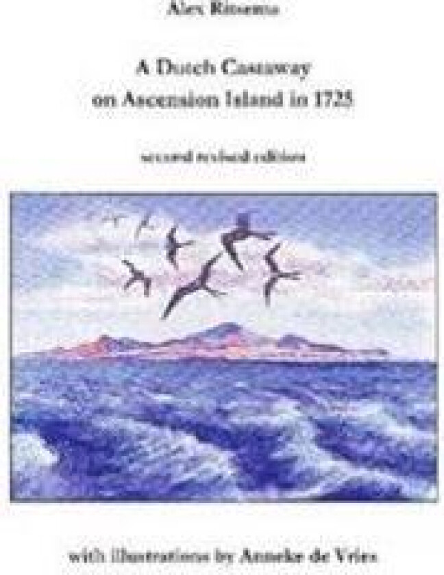 A Dutch Castaway on Ascension Island in 1725