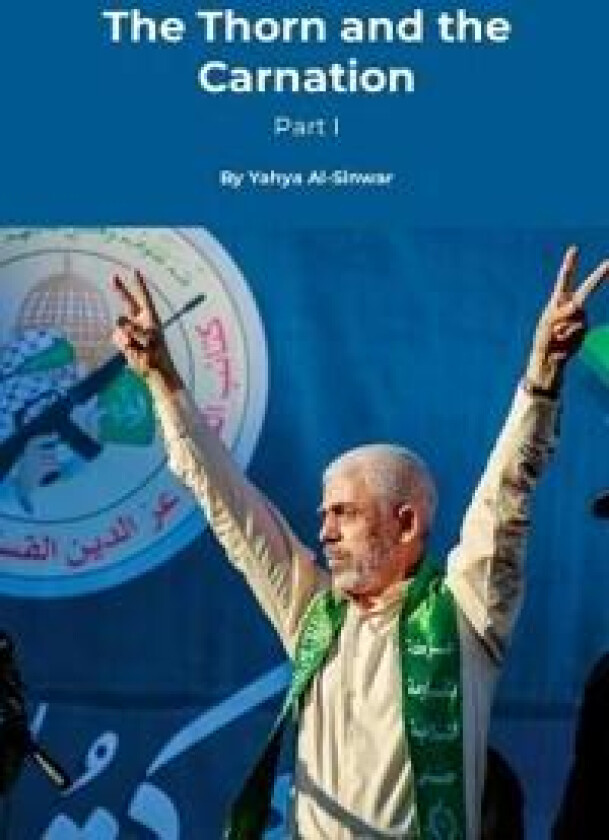 The Thorn and the Carnation (Part I)