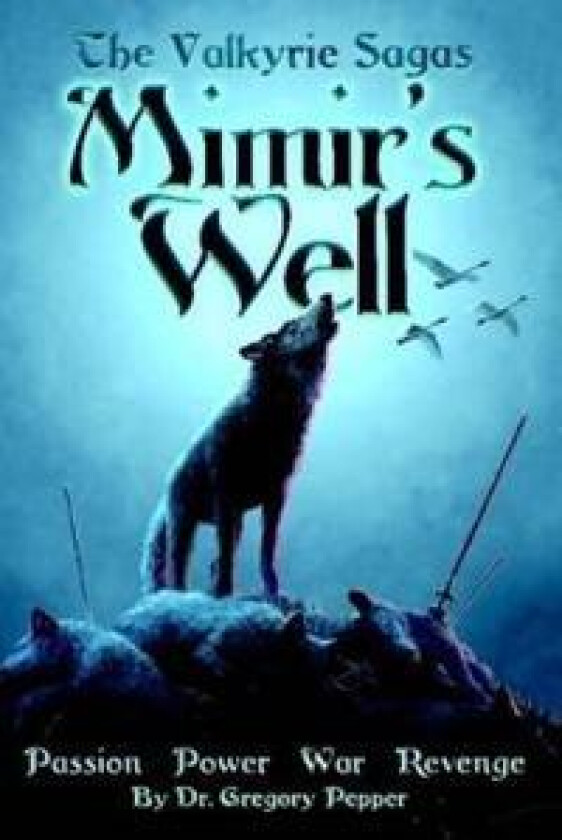 The Valkyrie Sagas - Mimir's Well