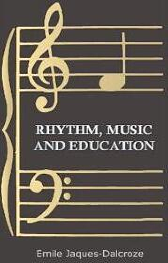 Rhythm, Music and Education