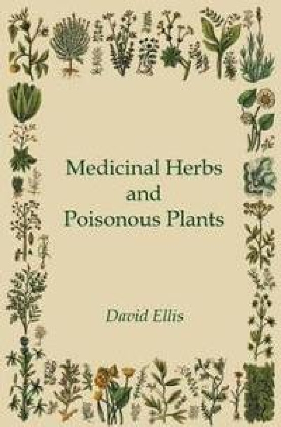 Medicinal Herbs and Poisonous Plants