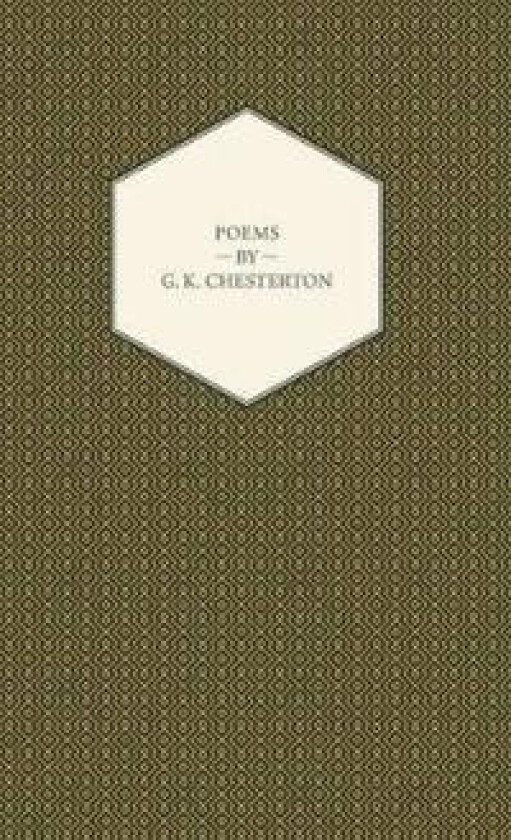 Poems Of G.K. Chesterton