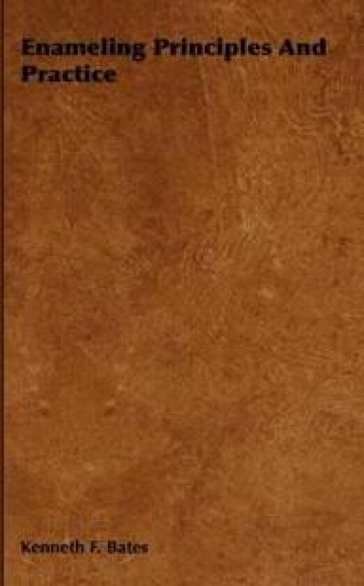 Enameling Principles And Practice