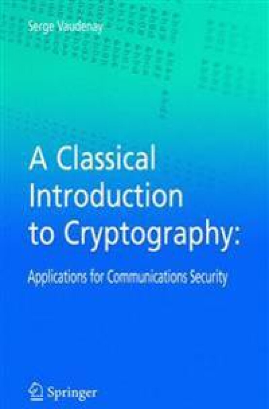 A Classical Introduction to Cryptography