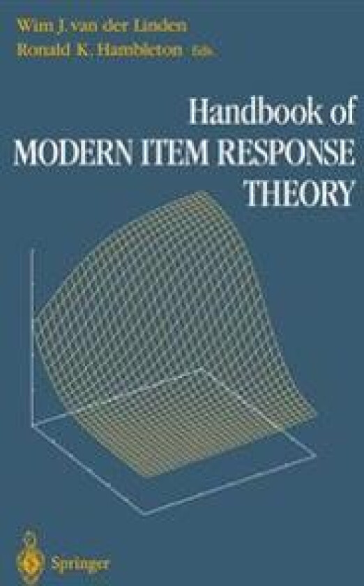 Handbook of Modern Item Response Theory