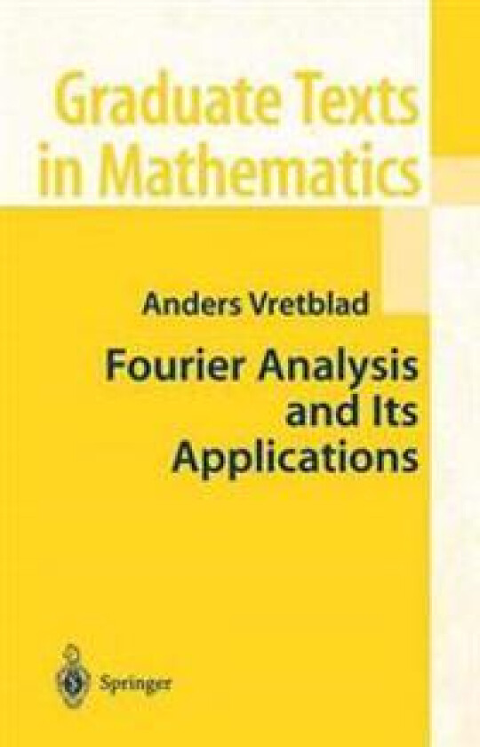 Fourier Analysis and Its Applications