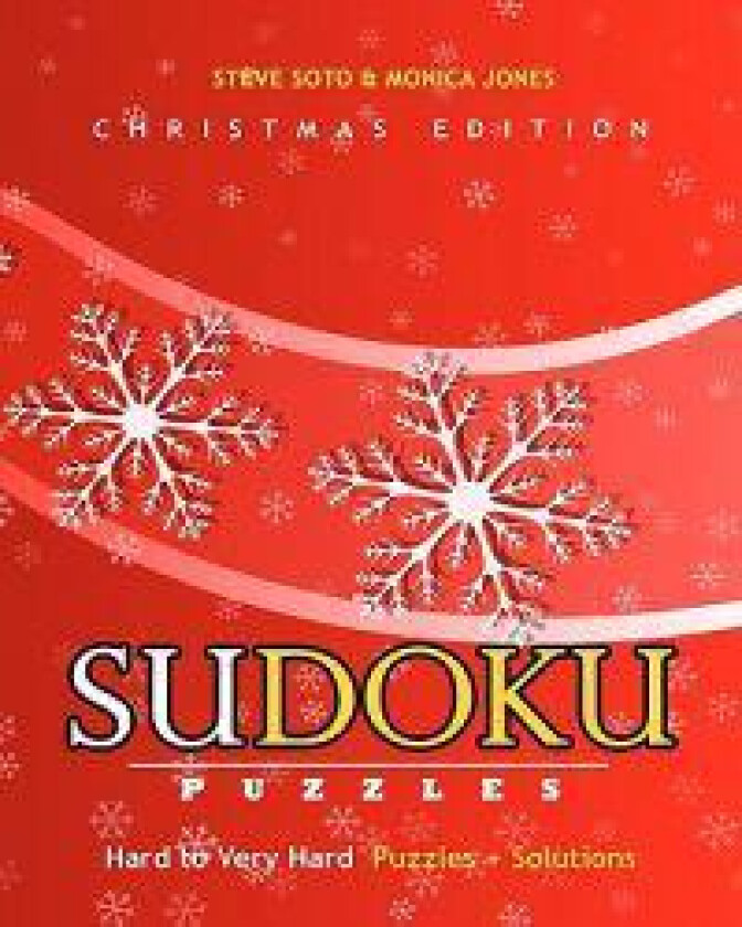 SUDOKU Puzzles - Christmas Edition, Hard to Very Hard: Puzzles + Solutions