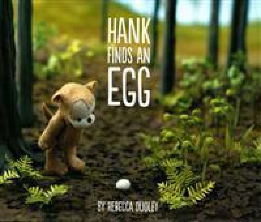 Hank Finds an Egg