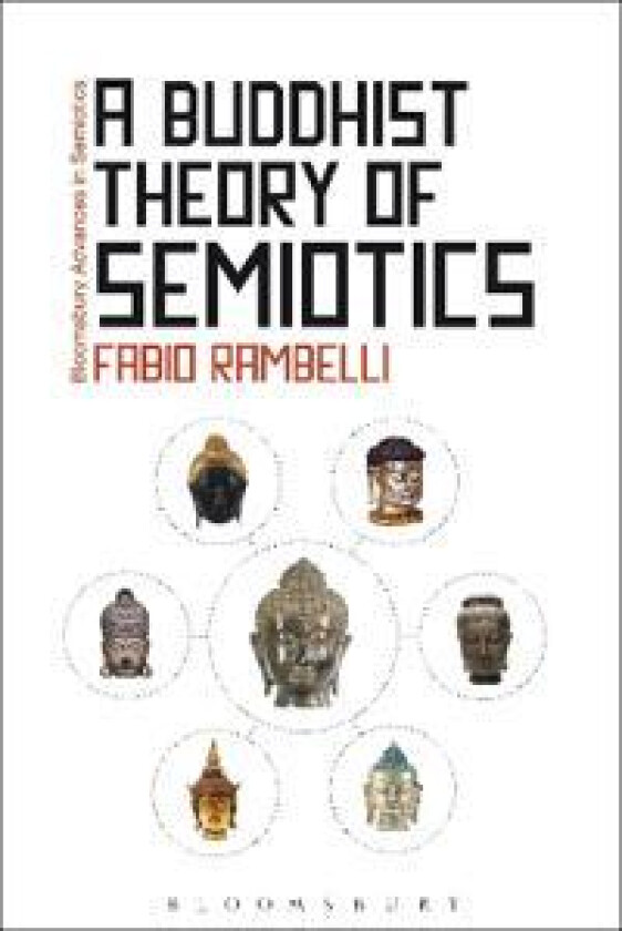 A Buddhist Theory of Semiotics