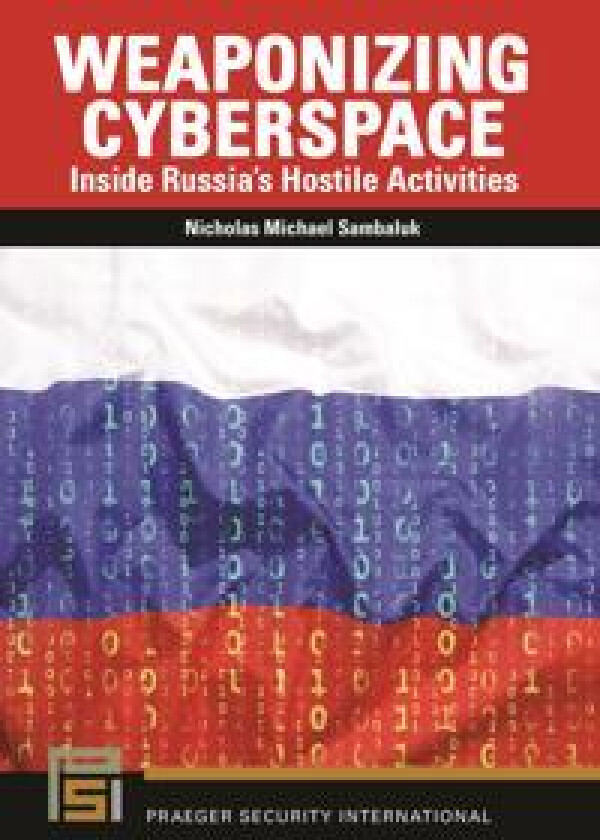 Weaponizing Cyberspace