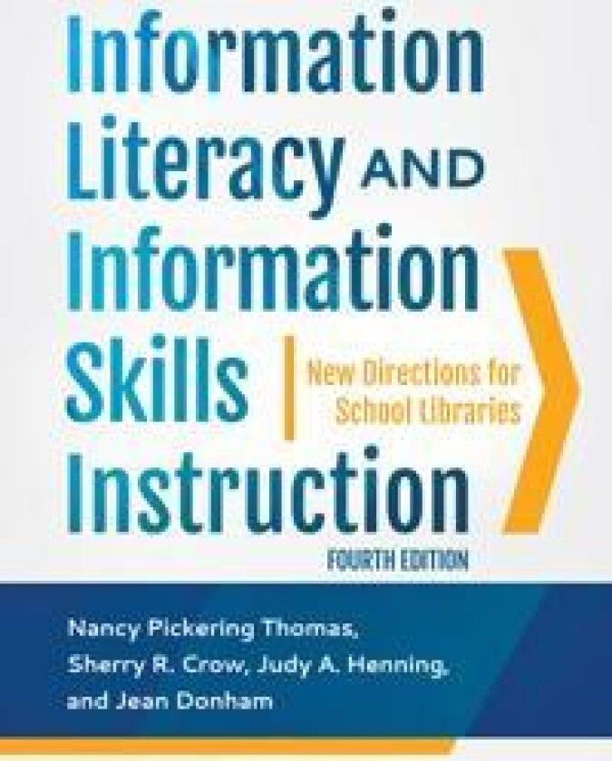 Information Literacy and Information Skills Instruction