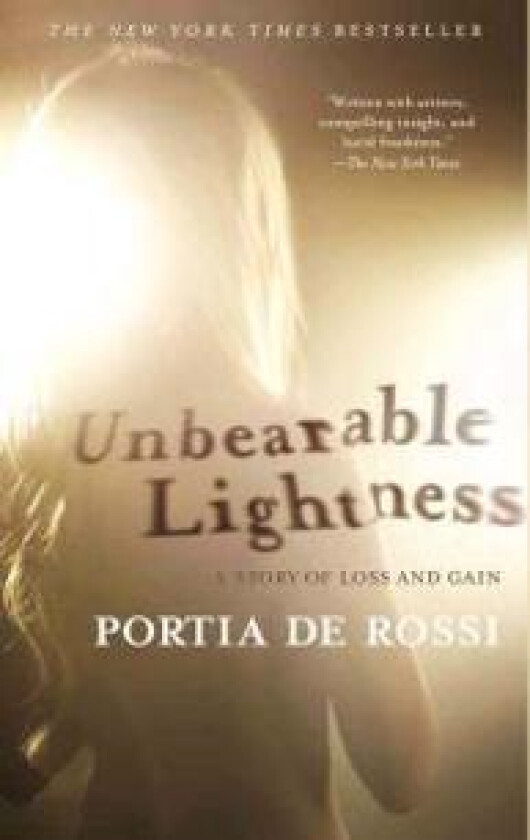 Unbearable Lightness: A Story of Loss and Gain