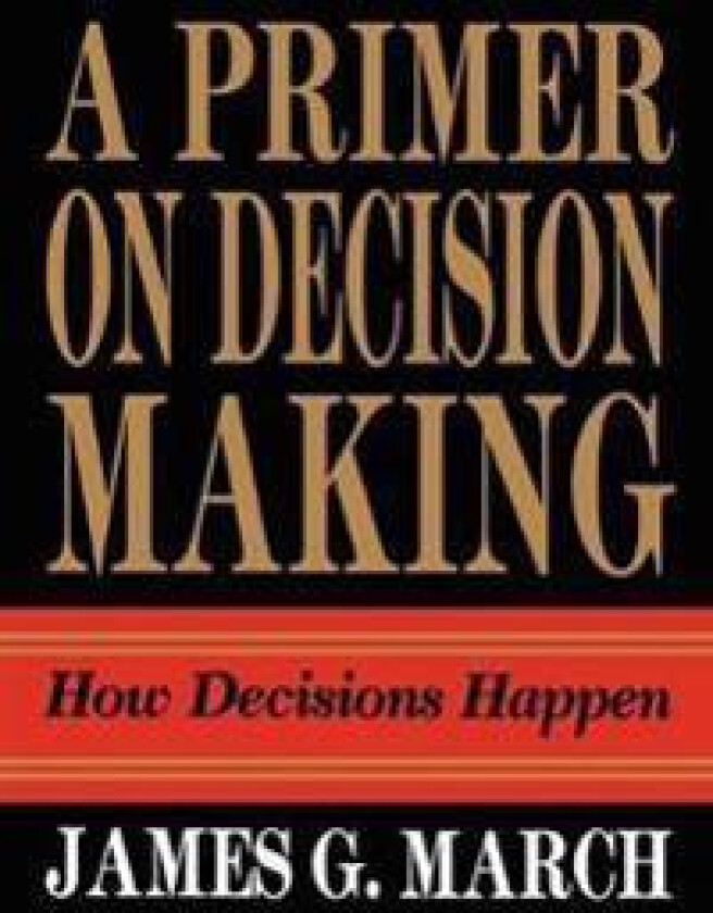 Primer on Decision Making